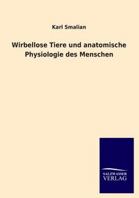 Produktbild: Wirbellose Tiere und anatomische Physiologie des Menschen