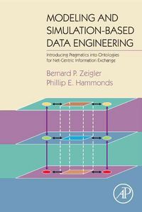 Produktbild: Modeling & Simulation-Based Data Engineering: Introducing Pragmatics Into Ontologies for Net-Centric Information Exchange