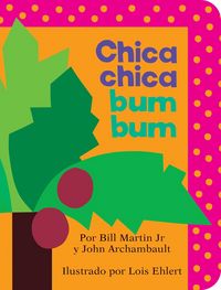 Produktbild: Chica chica bum bum (Chicka Chicka Boom Boom)