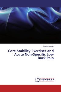 Produktbild: Core Stability Exercises and Acute Non-Specific Low Back Pain