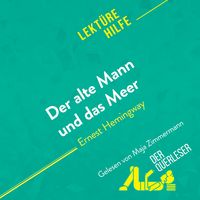 Produktbild: Der alte Mann und das Meer von Ernest Hemingway (Lekt&uuml;rehilfe)