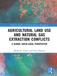 Produktbild: Agricultural Land Use and Natural Gas Extraction Conflicts