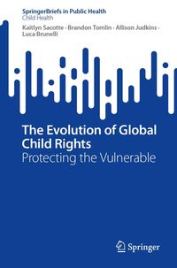 Produktbild: The Evolution of Global Child Rights