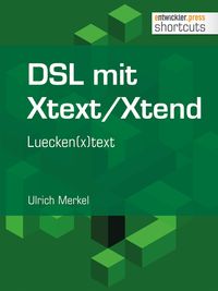 Produktbild: DSL mit Xtext/Xtend. Luecken(x)text