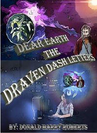 Produktbild: Dear Earth The Draven Dash Letters Volume One