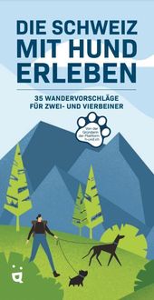 Bild vom Artikel Die Schweiz mit Hund erleben vom Autor Livia Waser