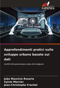 Produktbild: Approfondimenti pratici sullo sviluppo urbano basato sui dati