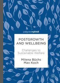 Produktbild: Postgrowth and Wellbeing