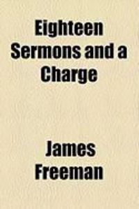 Produktbild: Eighteen Sermons and a Charge