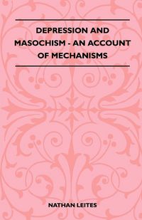 Produktbild: Depression And Masochism - An Account Of Mechanisms