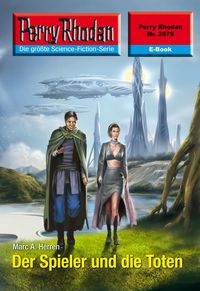 Produktbild: Perry Rhodan 2579: Der Spieler und die Toten