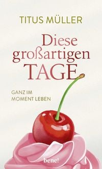 Produktbild: Diese gro&szlig;artigen Tage