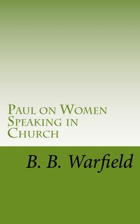 Produktbild: Paul on Women Speaking in Church