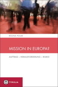 Bild vom Artikel Mission in Europa? vom Autor Regina Polak