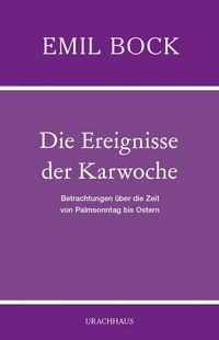 Produktbild: Die Ereignisse der Karwoche