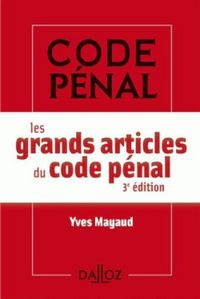 Produktbild: Les Grands Articles du Code Penal (Edition 2017)