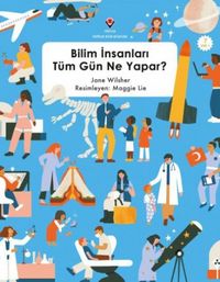 Produktbild: Bilim Insanlari T&uuml;m G&uuml;n Ne Yapar
