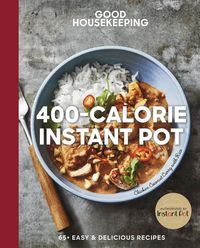 Produktbild: Good Housekeeping 400-Calorie Instant Pot&reg;