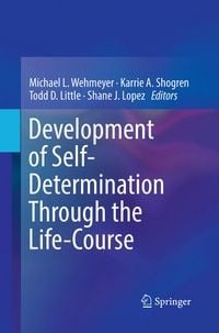Produktbild: Development of Self-Determination Through the Life-Course