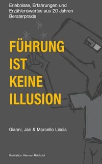 Produktbild: F&uuml;hrung ist keine Illusion