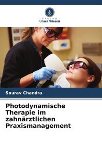 Produktbild: Photodynamische Therapie im zahn&auml;rztlichen Praxismanagement