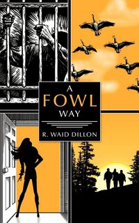 Produktbild: A Fowl Way