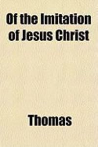 Produktbild: Of the Imitation of Jesus Christ