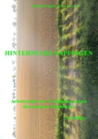 Produktbild: Hinternugelnapfingen Arbeitsstudie zur Verfilmung meines literarischen Machwerks; 2.Auflage