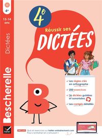 Produktbild: R&eacute;ussir ses dict&eacute;es : 4e, 13-14 ans