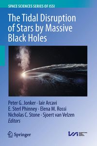 Produktbild: The Tidal Disruption of Stars by Massive Black Holes