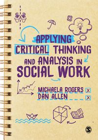 Produktbild: Applying Critical Thinking and Analysis in Social Work