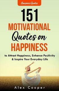 Produktbild: 151 Motivational Quotes on Happiness