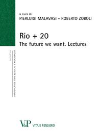 Produktbild: Rio + 20. The future we want. Lectures