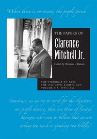 Produktbild: The Papers of Clarence Mitchell Jr., Volume VI