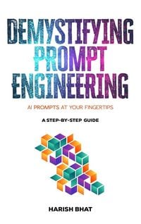Produktbild: Demystifying Prompt Engineering