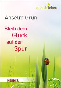 Produktbild: Bleib dem Gl&uuml;ck auf der Spur