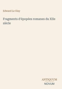 Produktbild: Fragments d'&eacute;pop&eacute;es romanes du XIIe si&egrave;cle