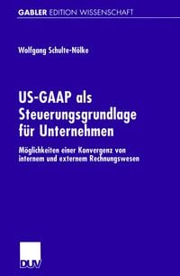 Produktbild: US-GAAP als Steuerungsgrundlage f&uuml;r Unternehmen