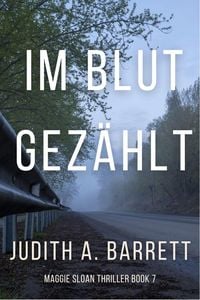 Produktbild: Im Blut gez&auml;hlt (Maggie Sloan Thriller Serie, #7)