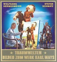 Produktbild: Traumwelten - Bilder zum Werk Karl Mays II