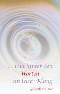 Produktbild: &hellip; und hinter den Worten ein leiser Klang