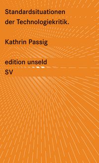 Produktbild: Standardsituationen der Technologiekritik