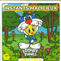 Produktbild: Instants malicieux : Looney tunes : cozy colo