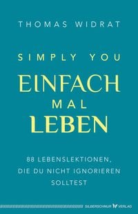 Produktbild: Einfach mal leben &ndash; Simply you