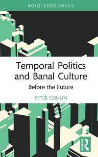 Produktbild: Temporal Politics and Banal Culture