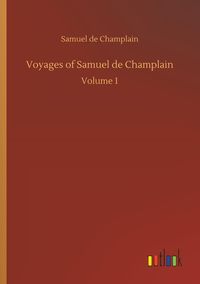Produktbild: Voyages of Samuel de Champlain