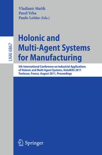 Produktbild: Holonic and Multi-Agent Systems for Manufacturing