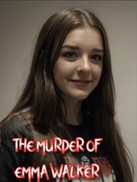 Produktbild: The Murder of Emma Walker