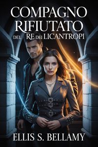 Produktbild: Compagno rifiutato del Re dei Licantropi
