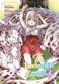 Produktbild: The Invincible Little Lady (Manga): Volume 6